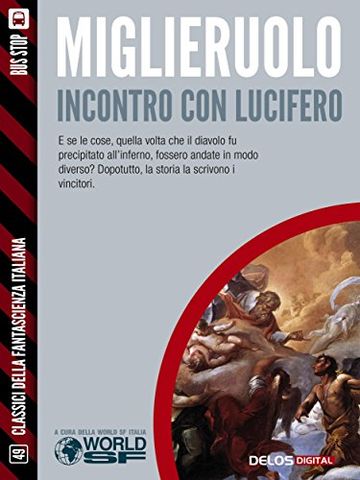 Incontro con Lucifero (Classici della Fantascienza Italiana)